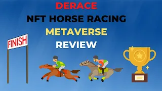 Down The Stretch They Go! DeRace NFT P2E Horse Racing Metaverse Crypto Review