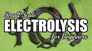 Electrolysis For Beginners: How To Clean Metal Detecting Finds