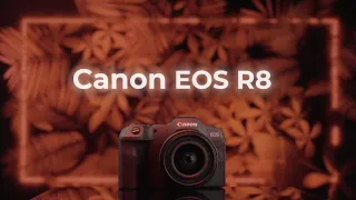Canon EOS R8 - Make the leap to fullframe