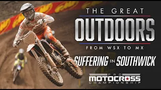 SUFFERING IN SOUTHWICK! | Return to Pro Motocross
