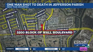 Man shot to death in Jefferson Parish