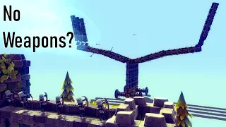 Can You Beat Besiege Without WEAPONS?