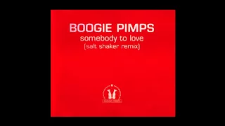 The Boogie Pimps - Somebody to love (Salt Shaker Remix)