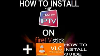 Cum sa Instalezi Smart IPTV pe Amazon Fire Stick  Fire TV VLC Media Player (ROMANIAN VERSION)