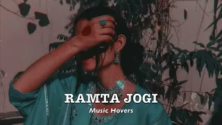 Ramta Jogi (Slowed & Reverbed)