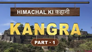 Himachal ki कहानी | Kangra | Part- 1 | Episode - 4 | CivilsTap Himachal