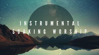 On Earth as it is in Heaven // Soaking in His Presence // Instrumental Worship