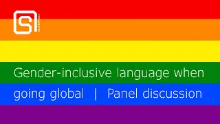 Gender-inclusive language when going global  |  Panel discussion  |  Supertext