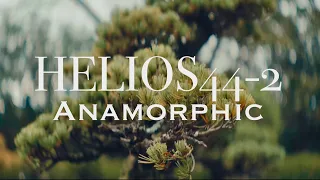 HELIOS 44-2 BLAZAR NERO 1.5x Anamorphic Test shots