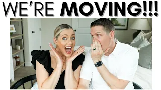 WE'RE MOVING! || STARTING A NEW CHAPTER || CATCH UP WITH US