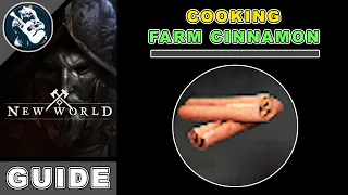 How to Get Cinnamon in New World | 8 Locations | Cooking Crafting Recipes Guide