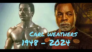 Carl Weathers Tribute..(1948 - 2024).