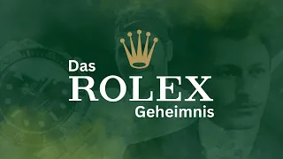 Wie ROLEX zur erfolgreichsten Uhrenmarke der Welt wurde