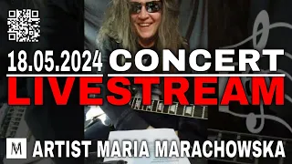 Rock Out With Maria Marachowska Livestream Concert In Berlin On 18.05.2024!