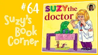 Suzy the Doctor - Suzy's Book Corner
