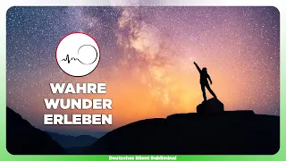 🎧 WAHRE WUNDER ERLEBEN - ETWAS UNERWARTETES GESCHEHEN LASSEN - WUNDER IN 2024 MANIFESTIEREN ✨