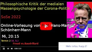 Philosophische Kritik der medialen Massenpsychologie der Corona-Politik - Vorlesung 2