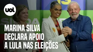 Marina Silva declara apoio a Lula nas eleições e chama Bolsonaro de 'ameaça das ameaças'