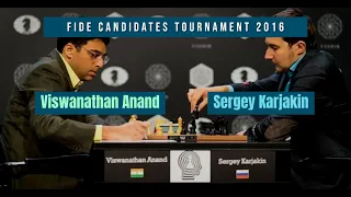 Viswanathan Anand vs Sergey Karjakin  | FIDE Candidates Tournament 2016