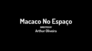 Macaco no espaço ep.1