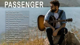 Passenger Greatest Hits Full Album 2021 - Best Songs Collection 2021