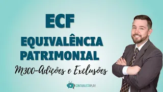 ECF 2020 - Equivalência Patrimonial