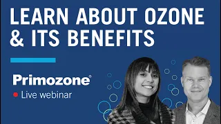 Webinar - Ozone & its benefits
