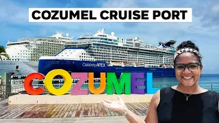 Cozumel Cruise Port Review