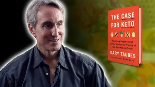 Why The Ketogenic Diet is The Best Diet For Weight Loss | Gary Taubes