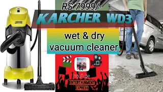 KARCHER WD3 WET & DRY VACUUM CLEANER Unboxing review and demo