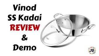 Vinod Platinum Triply Stainless Steel Kadai Detailed Review and Demo