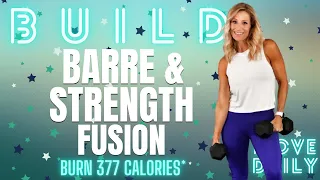 45 Minute Barre & Strength Fusion Workout | Total Body Strength Workout