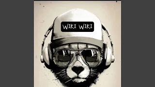 Wiki Wiki (feat. DJ Wulshe) (Radio Edit)