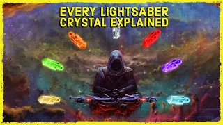 EVERY SINGLE Lightsaber Crystal Explained [Canon + Legends]