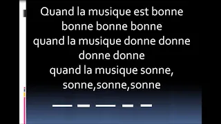 N'oubliez pas les paroles   Quand la musique est bonne