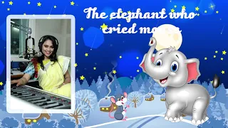 GOOD NIGHT STORIES WITH SIMRAN: STORY-6 THE ELEPHANT WHO CRIED MOUSE by Jade Maitre (ENGLISH)