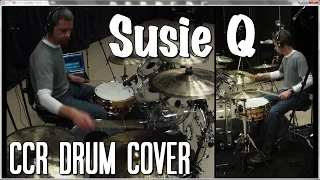 Creedence Clearwater Revival - Susie   Q Drum Cover