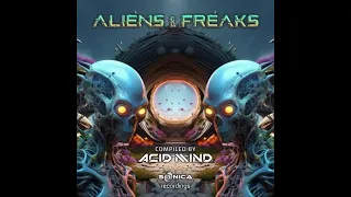 Bandicoot Arg & Dribble -Jetfuel Drops - Aliens & Freaks By Acid Mind - Sonica Recording