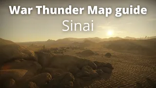 War Thunder Quickie Map Guide - Sinai