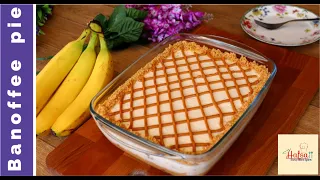 Banoffee pie Easy Dessert| Hafsa Easy Recipes (English subtitles)