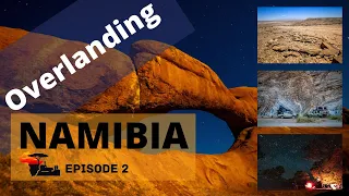 Overlanding Namibia Ep.2