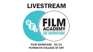 BFI Film Academy Plymouth 2021