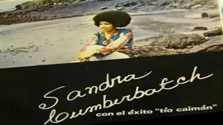 Sandra Cumberbatch  - Tio Caiman