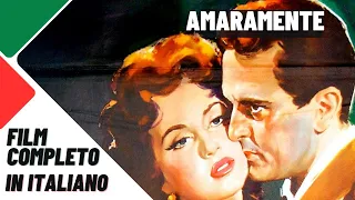 Amaramente | Commedia | Film completo in italiano