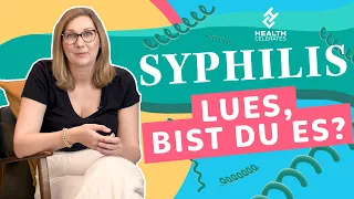 Lues, bist du es? Alles über Syphilis | Health Celerates