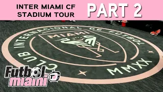 Inter Miami Stadium Tour | Locker Room & Control Room |  Part 2