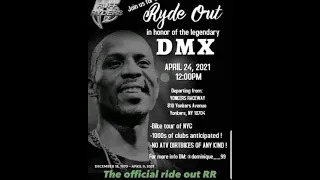 Ruff Ryders DMX Ride Out, Saturday, April 24, 2021