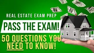 🔥🚀🏡Real Estate Exam 2024: 50 More Questions To Pass The Real Estate Exam In 2023