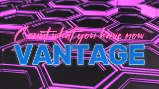Count what you have now - Vantage Karaoke