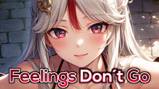 Nightcore - Feelings Don´t Go